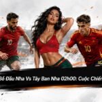 Bồ Đầu Nha Vs Tây Ban Nha